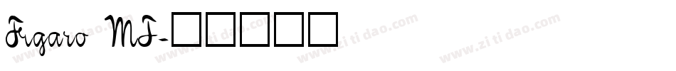 Figaro MT字体转换